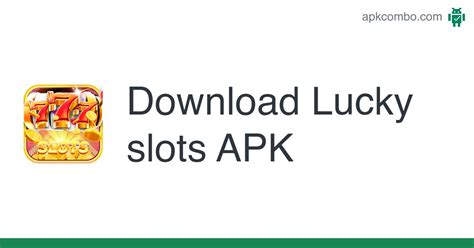 Lucky Slots Apk Android Game Free Download