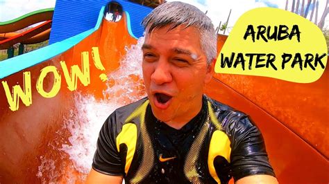 Aruba Water Park Youtube
