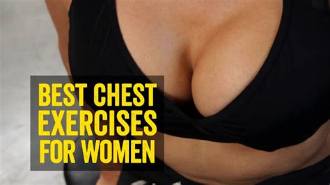 Best Chest Exercises For Women Lift Breasts Naturally Gym Gurus