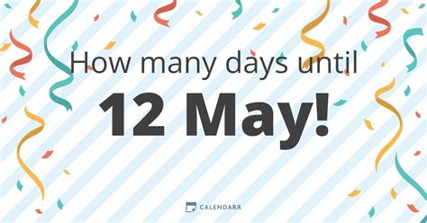 How Many Days Until 12 May Calendarr