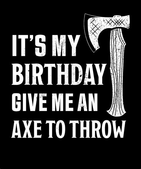 funny axe throwing t for axe thrower digital art by philip anders fine art america