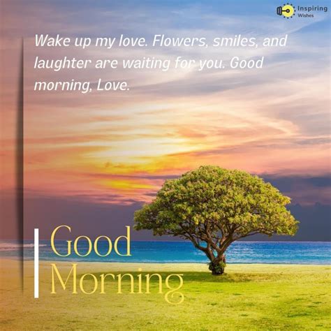 Good Morning Love Quotes Refreshing Morning Wishes Inspiring Wishes