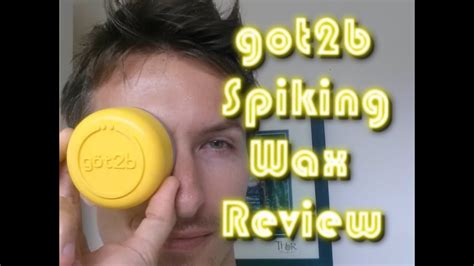 Got 2 Be Glued Spiking Wax Review Youtube