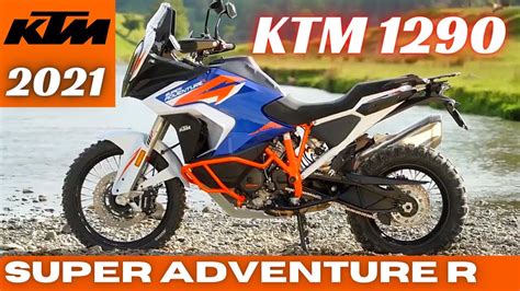 The New 2021 Ktm 1290 Super Adventure R Detailed Look Youtube