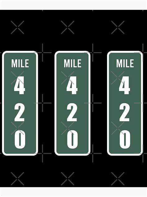420 Mile Marker Pack Poster By Adelda19 Redbubble