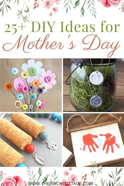 25 DIY Handmade Gift Ideas For Mother S Day The Birch Cottage