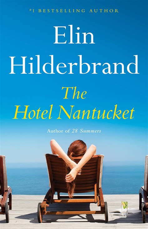 Read The Hotel Nantucket By Elin Hilderbrand Ebook Friendly