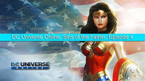 DC Universe Online Sins Of The Father Episode 4 Briefings 6 6 PS4