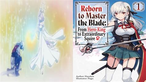 Reborn To Master The Blade From Hero King To Extraordinary Squire Anime Release Date In Winter