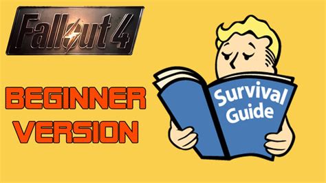 Fallout 4 Survival Guide Beginner Youtube