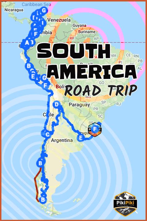 South America Road Trip What To Know South America Travel Travel