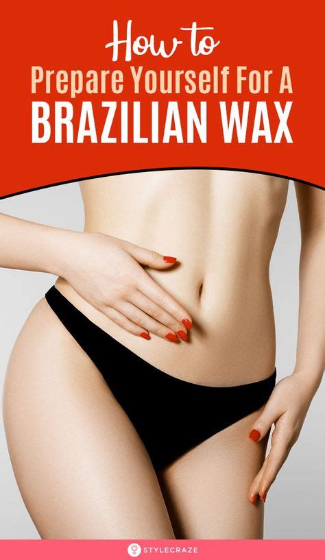 Brazilian Wax What Is It How To Give Yourself A Brazilian Wax At Home Waxing Tips Brazilian