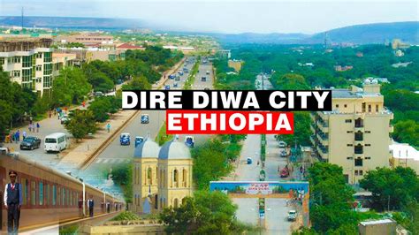 Dire Dawa City Ethiopia Youtube