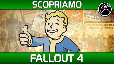 Scopriamo Fallout 4 Gameplay Ita Creazione Personaggio And Primi Passi Youtube