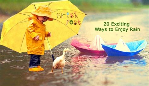20 Exciting Ways To Enjoy Rain