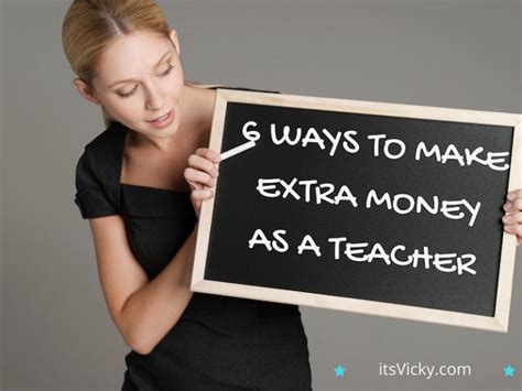 6 Ways To Make Extra Money As A Teacher Itsvicky