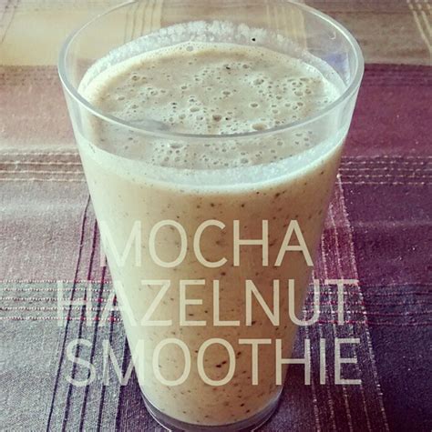Mocha Hazelnut Smoothie From The Frisky Fall Edition Of The Tone It Up