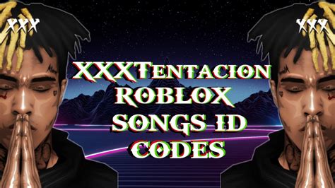 Roblox Id Codes Brookhaven Xxxtentacion Roblox Music My Xxx Hot Girl
