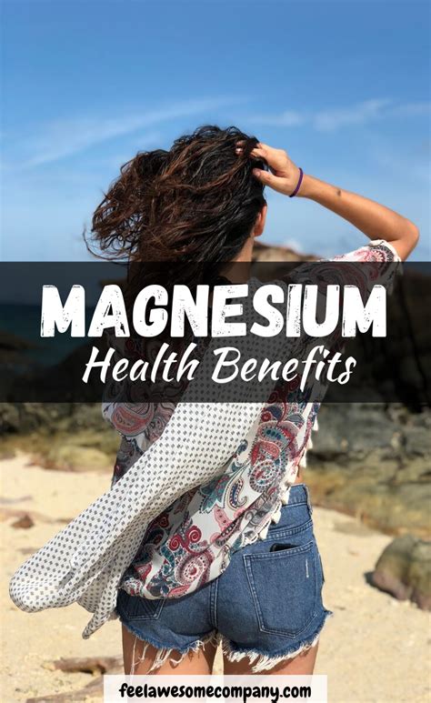 Health Benefits Of Magnesium Magnesium Benefits Health Benefits