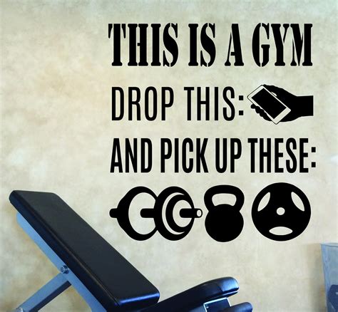 Gym Wall Decal Fitness Decor This Is A Gym Drop The Phone And Pick Up