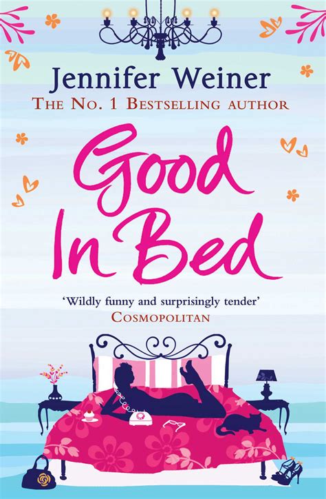 Good In Bed Ebook By Jennifer Weiner Official Publisher Page Simon