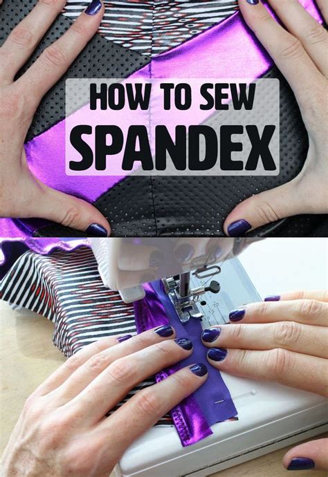 How To Sew Spandex Sewing Spandex Sewing Projects For Beginners