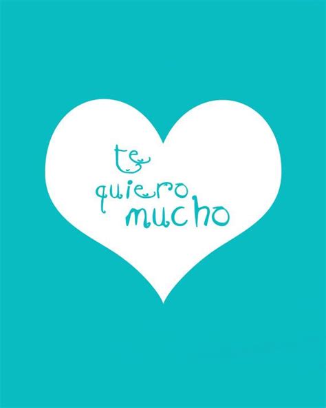 Te Quiero Mucho Spanish Love 8x10 Art Print Nursery And