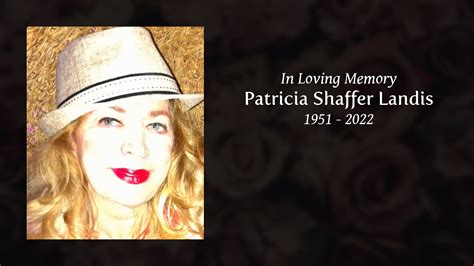 Patricia Shaffer Landis Tribute Video