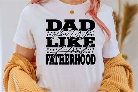 Dad Aint No Hood Like Fatherhood Graphic By Crazy Designer · Creative Fabrica