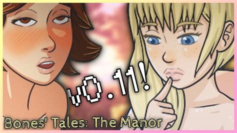 Bones Tales The Manor V011 ☚new Update☛Любопытная Mia Youtube
