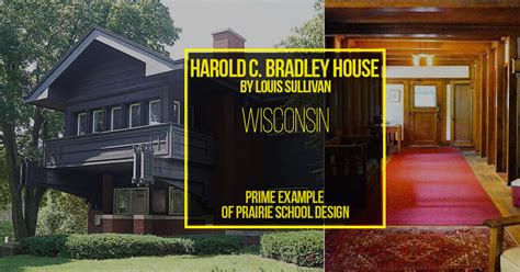 Harold C Bradley House By Louis Sullivan Prime Example Of Prairie