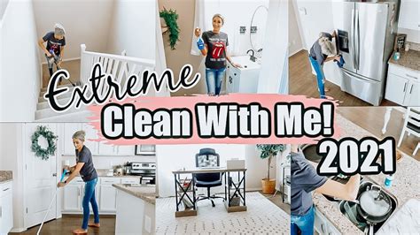 super extreme motivating clean with me 2021 all day speed cleaning motivation cleaning