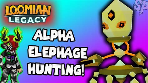 🔴 Alpha Elephage Hunting Loomian Legacy Roblox 2022 Roadto8k