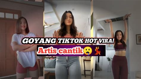 Goyang Tiktok Hot Viral💃 Youtube