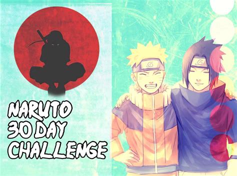 Challenge Day 1 2 3 Of 30 Naruto Amino
