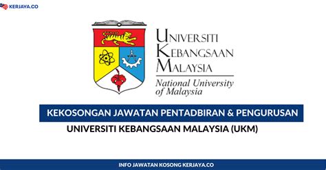 Untuk makluman, terdapat beberapa kekosongan jawatan yang dibuka untuk permohonan oleh pihak universiti kebangsaan malaysia (ukm). Jawatan Kosong Terkini Universiti Kebangsaan Malaysia (UKM ...