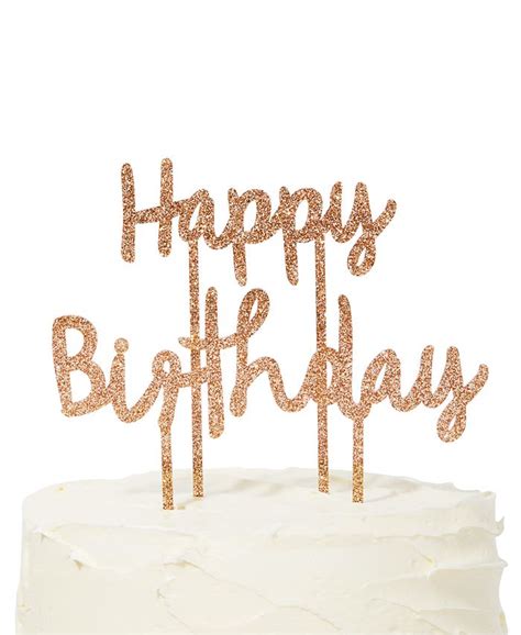 Celebrate Shop Happy Birthday Cake Topper Macys
