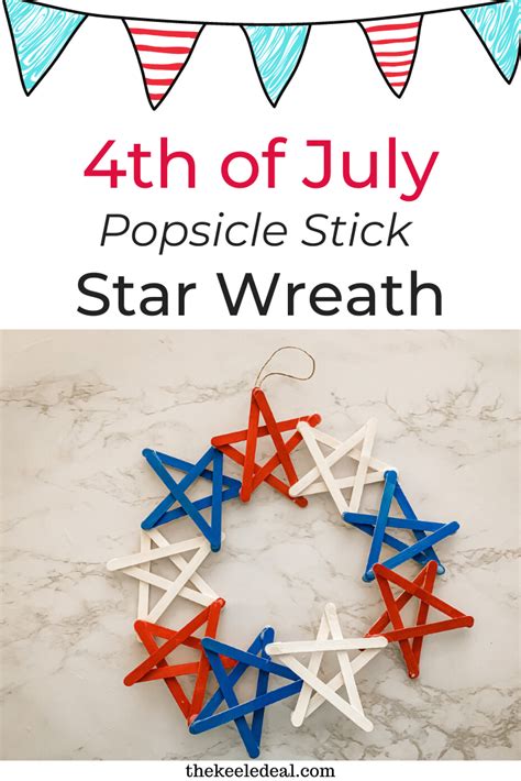4th Of July Popsicle Stick Star Wreath A Fun And Simple Kids Craft