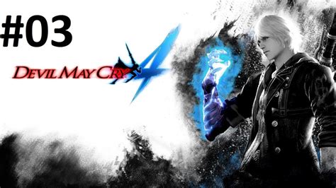 Lets Play Devil May Cry 4 03 Belebe Das Unbelebte Hd Ryo Youtube
