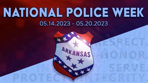 National Police Week Arkansas House Of Representatives