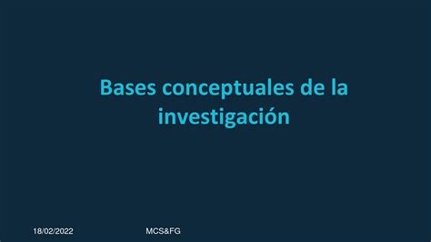 Solution Bases Conceptuales De La Investigaci N Studypool