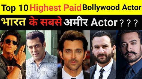 Top 10 Highest Paid Bollywood Actor 2022 Youtube