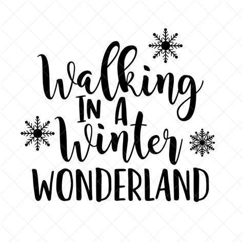 Walking In A Winter Wonderland Svg Christmas Svg Holiday Etsy