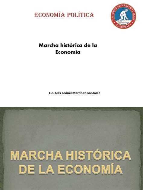 Marcha Histórica De La Economia Pdf Bienes Capitalismo