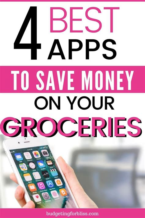 4 Best Grocery Shopping Apps To Save Money Budgeting For Bliss