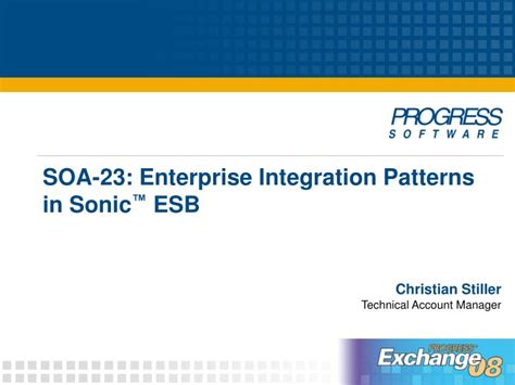 Apache camel is awesome if you want to integrate several applications with different protocols and technologies. PPT - SOA-23: Enterprise Integration Patterns in Sonic ...