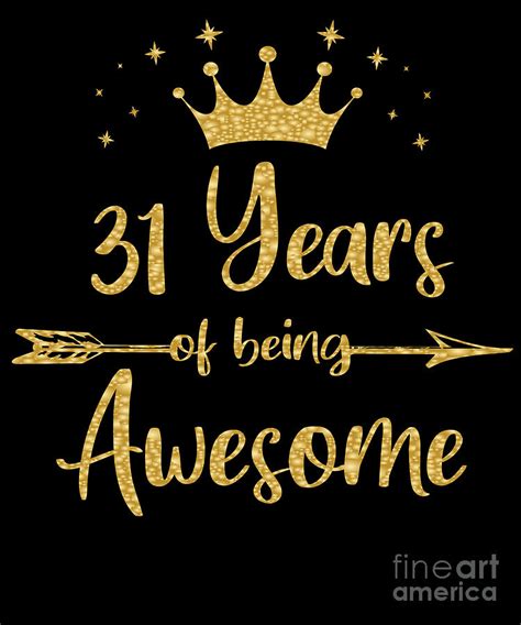 Womens 31 Years Of Being Awesome Women 31st Happy Birthday Design