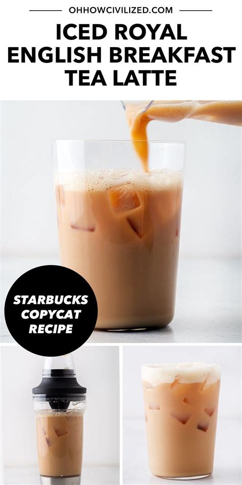 Starbucks Iced Royal English Breakfast Tea Latte Copycat In 2023