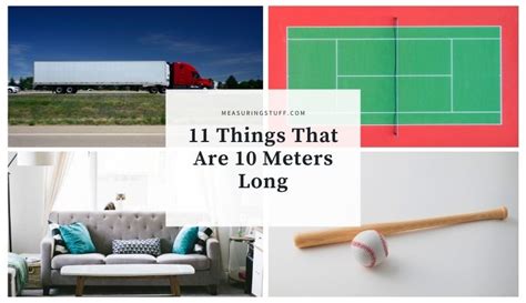 11 Things That Are 10 Meters Long Measuring Stuff