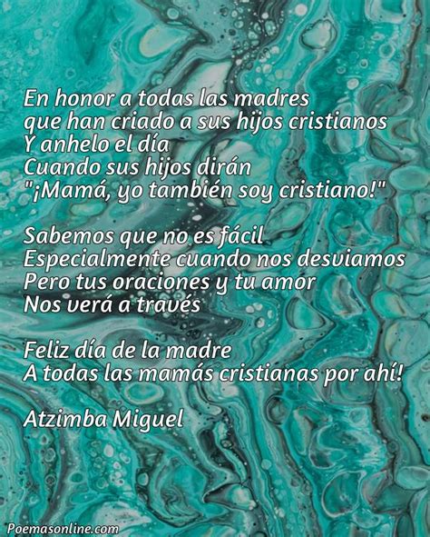 5 Poemas Para El Día De Las Madres Cristianos Largos Poemas Online